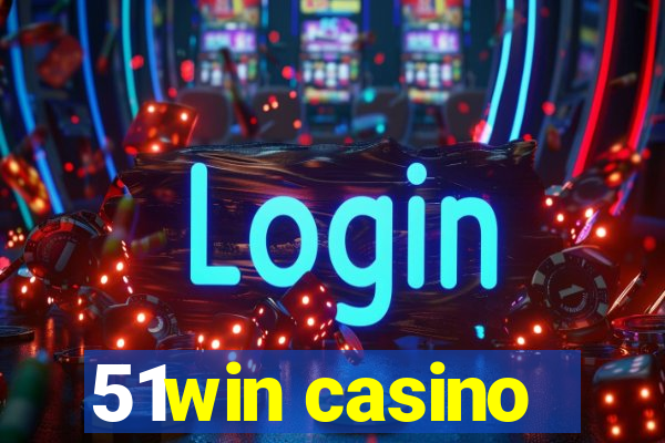 51win casino